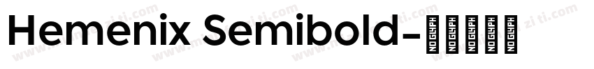 Hemenix Semibold字体转换